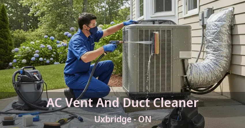 AC Vent And Duct Cleaner Uxbridge - ON